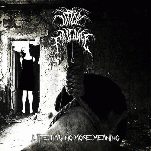 Utter Failure : Life Has No More Meaning